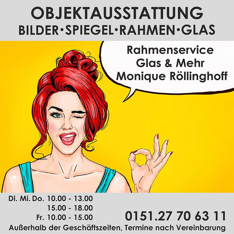 Rahmenservice Röllinghoff, Öffnungszeiten